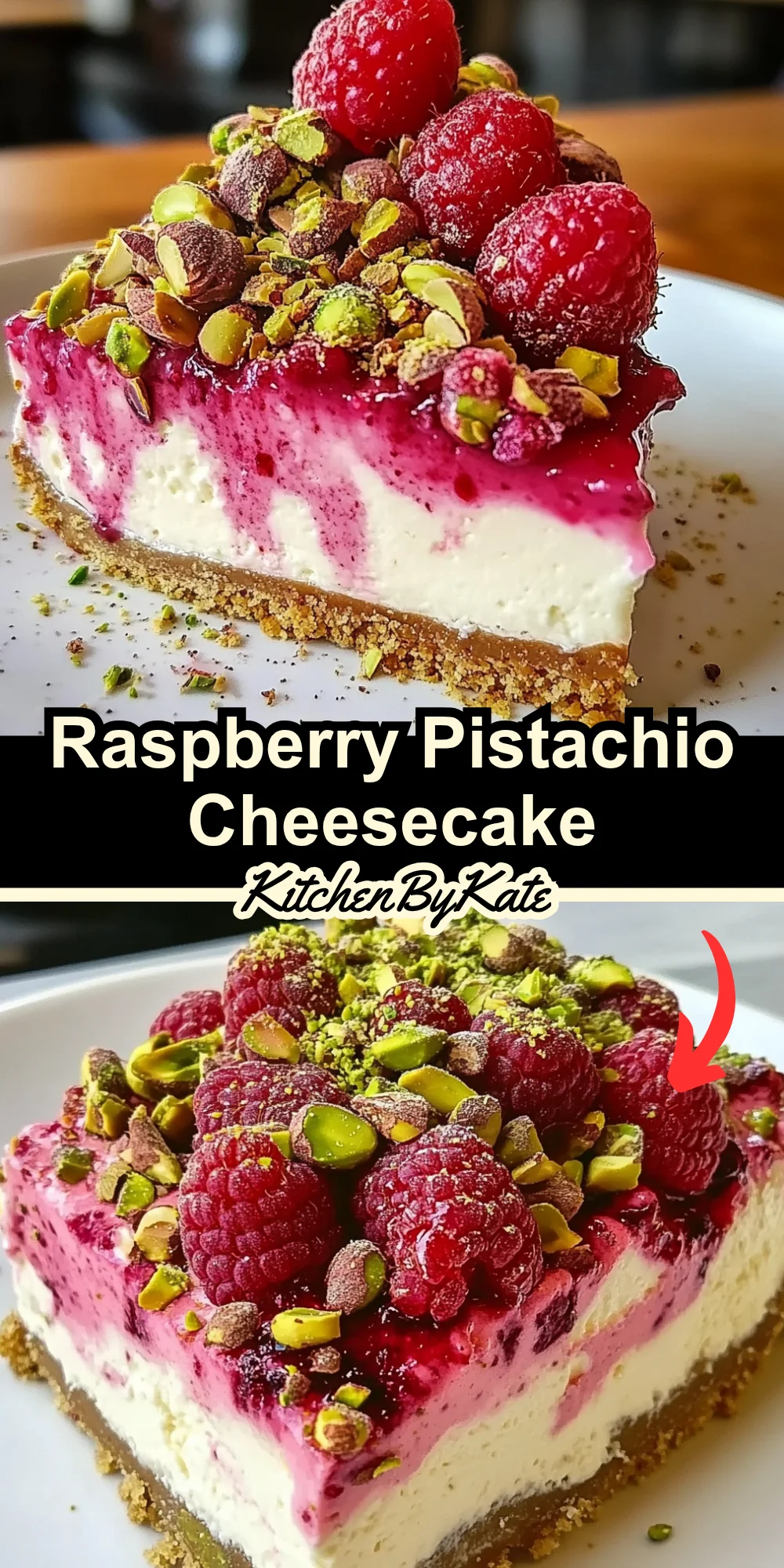 Raspberry Pistachio Cheesecake Raspberry Pistachio Cheesecake