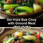Stir-fried Bok Choy with Ground Meat