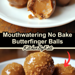 Mouthwatering No Bake Butterfinger Balls