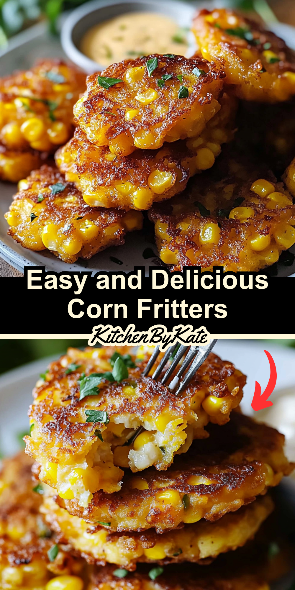 Easy and Delicious Corn Fritters Easy and Delicious Corn Fritters