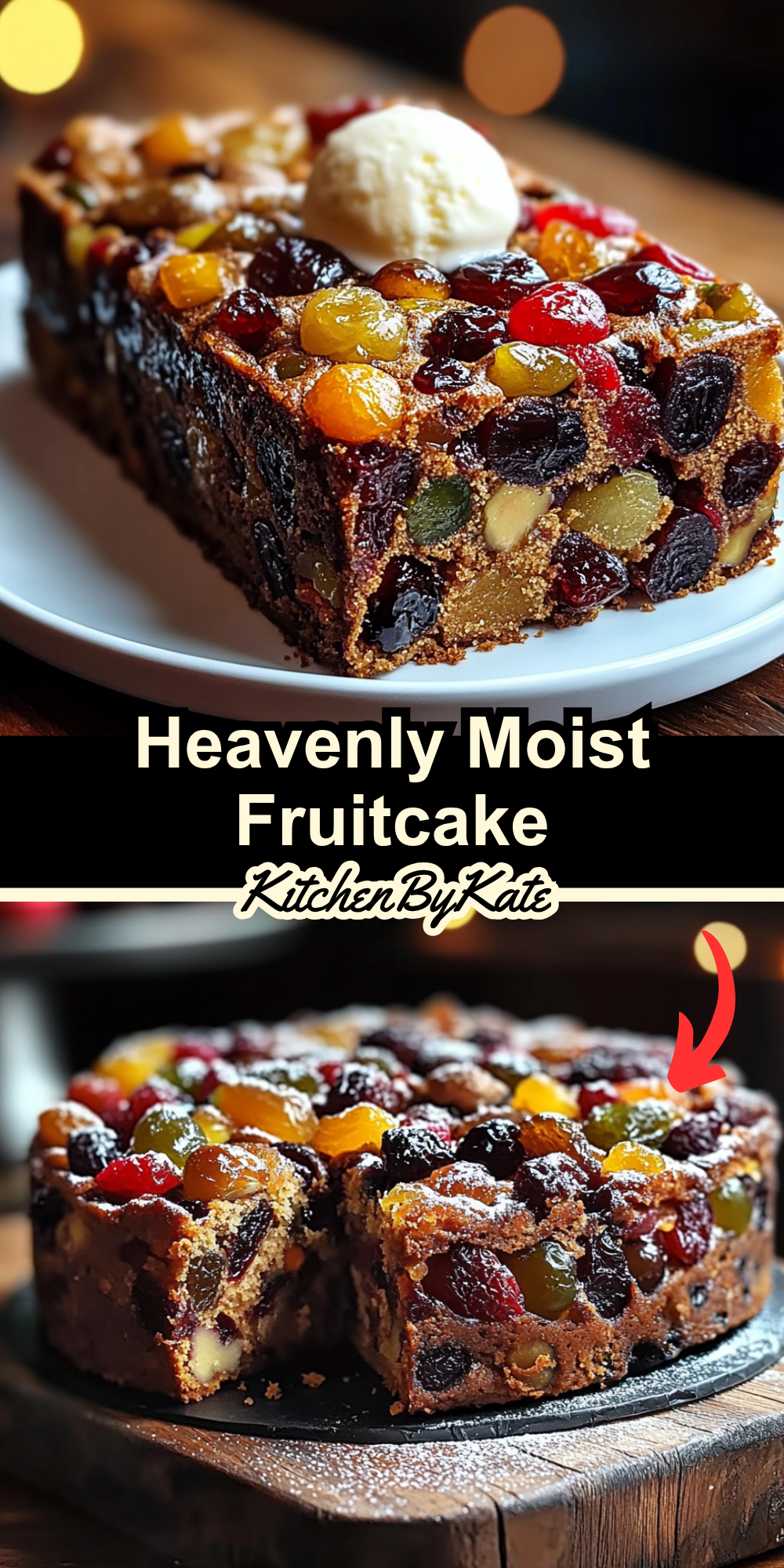 Heavenly Moist Fruitcake Heavenly Moist Fruitcake
