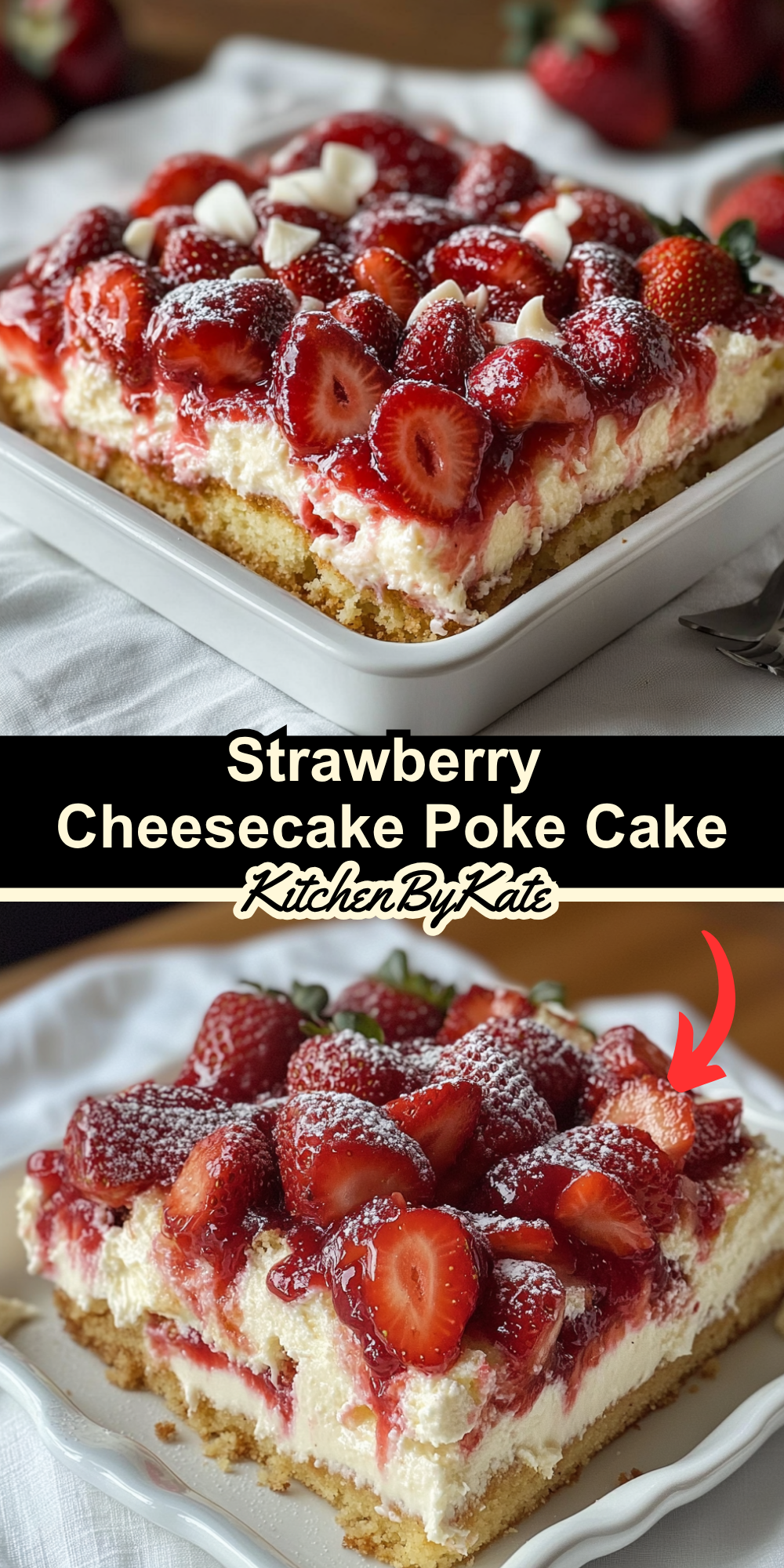 Strawberry Cheesecake Poke Cake Strawberry Cheesecake Poke Cake