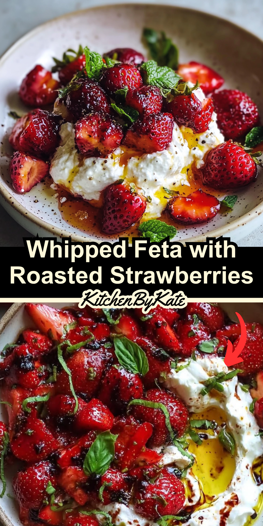Whipped Feta with Roasted Strawberries Whipped Feta with Roasted Strawberries