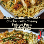 Creamy Garlic Parmesan Chicken with Cheesy Twisted Pasta