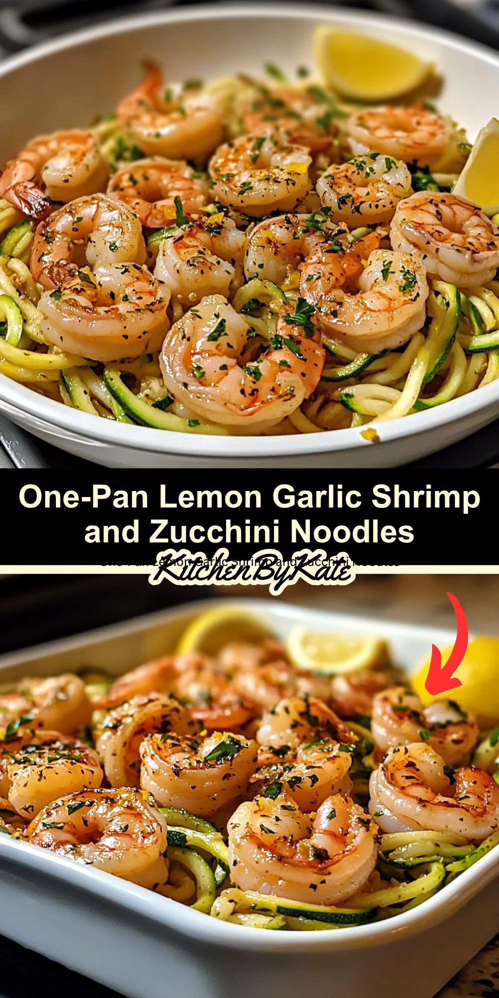 One-Pan Lemon Garlic Shrimp and Zucchini Noodles One-Pan Lemon Garlic Shrimp and Zucchini Noodles