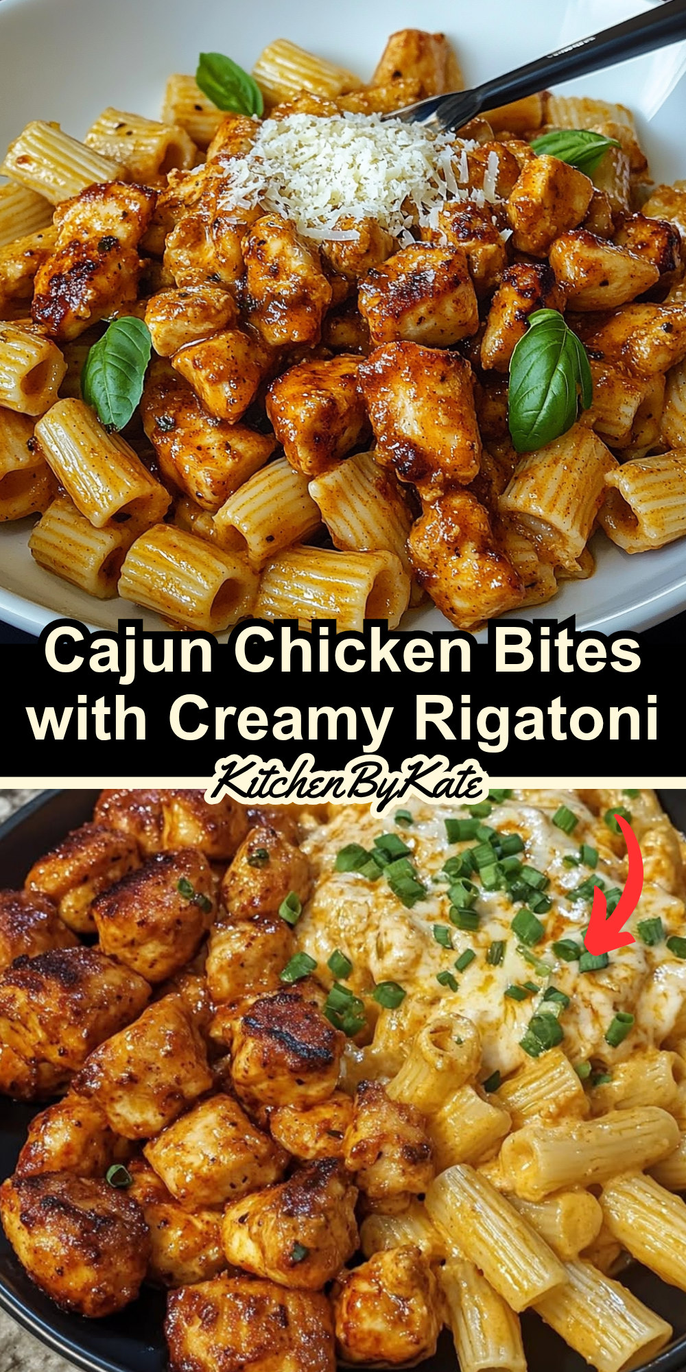 Cajun Chicken Bites with Creamy Rigatoni Cajun Chicken Bites with Creamy Rigatoni