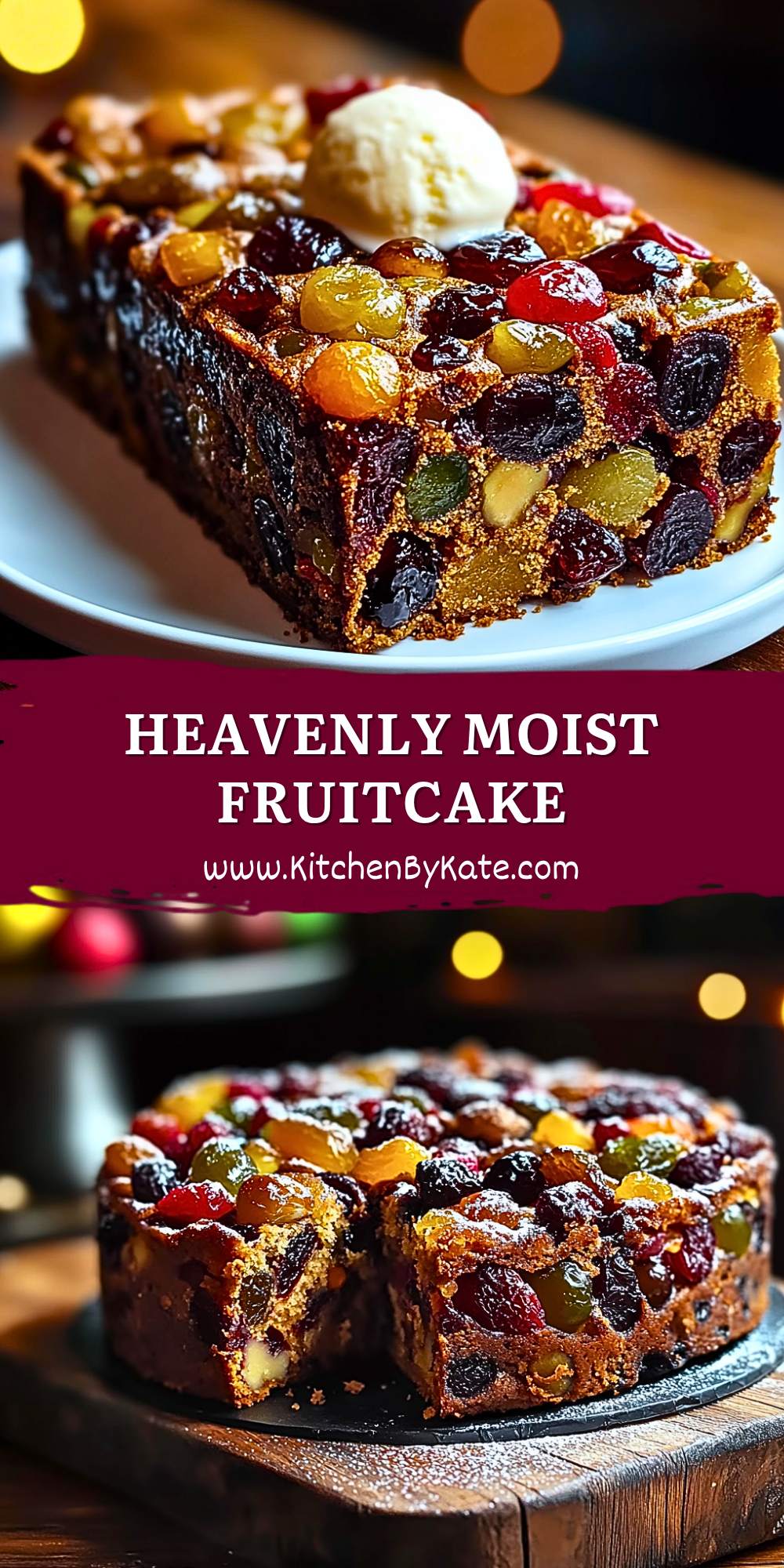 Heavenly Moist Fruitcake Heavenly Moist Fruitcake