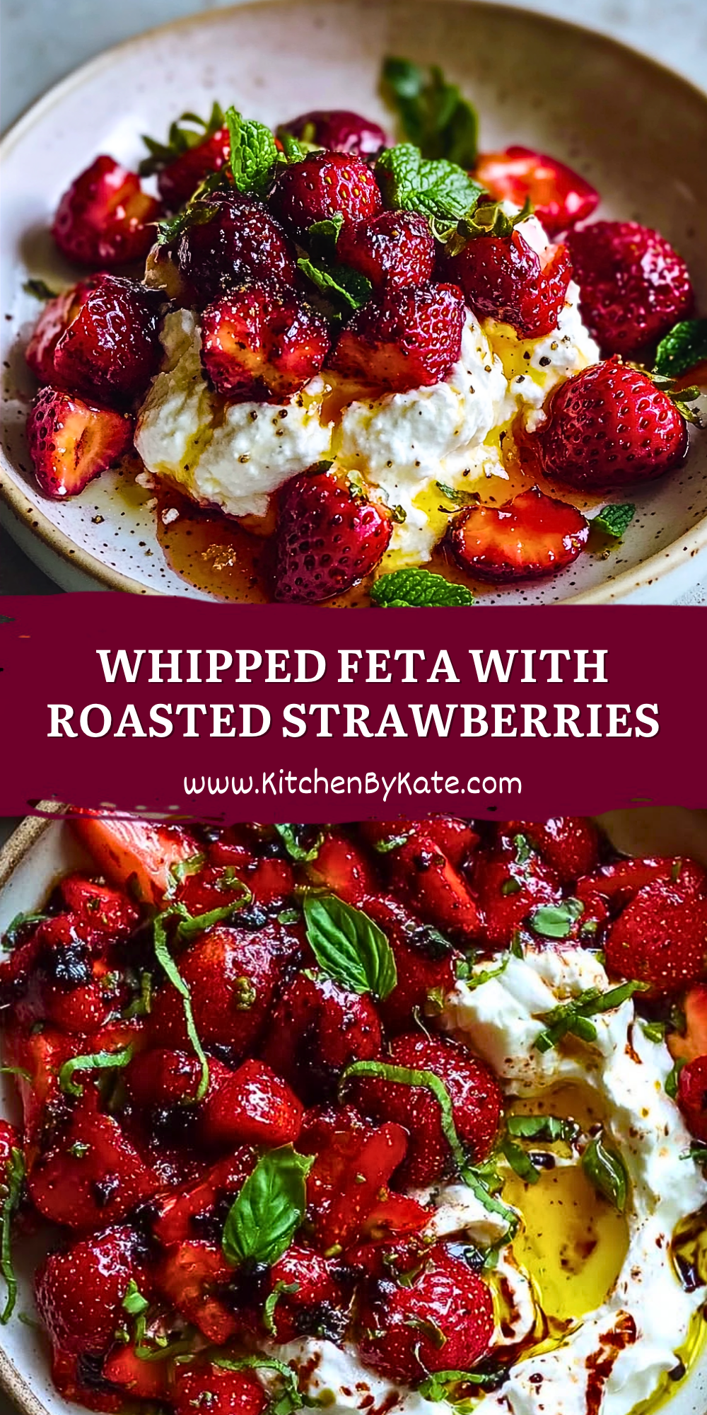 Whipped Feta with Roasted Strawberries Whipped Feta with Roasted Strawberries