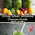10-Day Green Smoothie Cleanse Guide