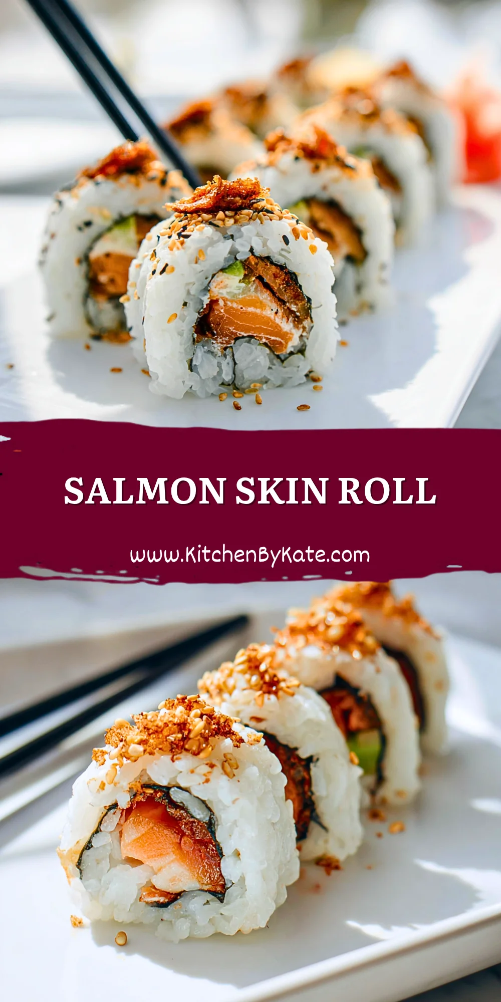 Salmon Skin Roll